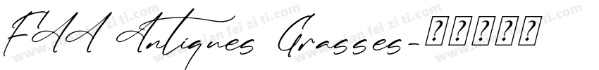 FAA Antiques Grasses字体转换